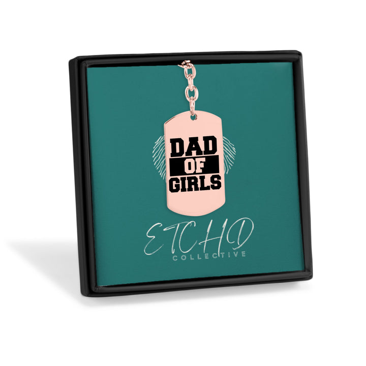 Dad of Girls Tag Keychain