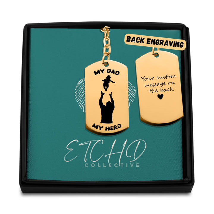 My Dad, My Hero Tag  Keychain