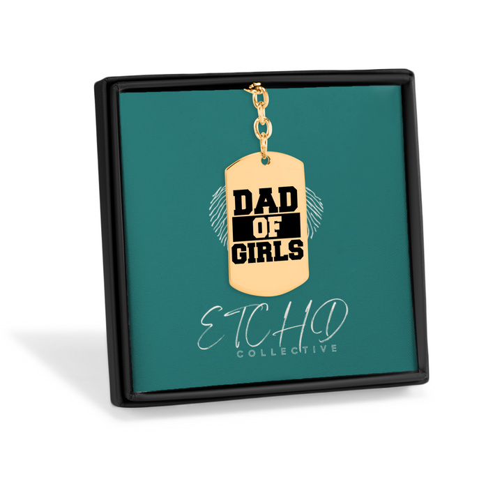 Dad of Girls Tag Keychain