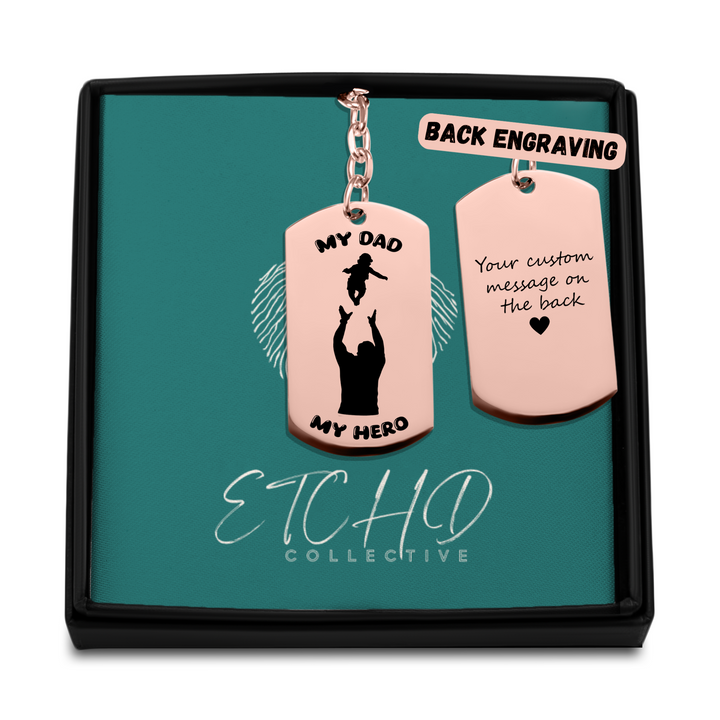 My Dad, My Hero Tag  Keychain